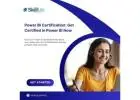 Power BI Certification: Get Certified in Power BI Now