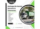 Affordable garbage bin rental in Vancouver | Disposal King