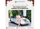 Vintage Car Rental in Jaipur – Book Royal Cars for Wedding & Events