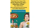 14 Day Rapid Soup Diet: Superman of Keto Offers New 2025! Downloads