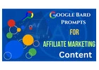 3000+ Google Bard AI Prompts for Affiliate Marketing Downloads