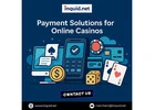 Payment Solutions for Online Casinos