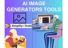 Discover the Power of AI Image Generators Tools with Simplify AI Tools!