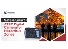 Safe and Smart: ATEX Digital Camera for Hazardous Zones