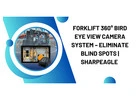Forklift 360° Bird Eye View Camera System – Eliminate Blind Spots | SharpEagle UK