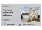 First Home Buyers Loan Melbourne – Easy Start with VOXFIN