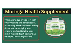 Moringa Health Supplement: A Natural Superfood for Energy, Immunity, and Wellness