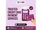 Trusted Credit Card Payment Services