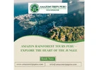 Amazon Rainforest Tours Peru – Explore the Heart of the Jungle
