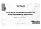 Unterschiede zwischen Privatdetektiv und Wirtschaftsdetektei in Deutschland