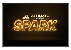 Spark by Affiliate Mentor