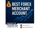 Best Forex Merchant Account 