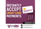 Instantly Accept Credit Card Payments