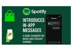 Spotify Introduces In-App Messages: A Game-Changer for Music and Podcast Sharing