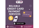 Reliable Credit Card Payment Services