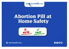 Abortion Pills at Home: Separating Facts from Myths