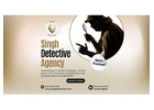 Singh Detective Agency Haryana – singh Detective