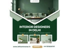 Expert Interior Designers in Delhi for Dream Home Spaces