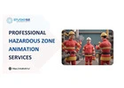 Professional Hazardous Zone Animation Services – Studio52
