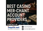 Best Casino Merchant Account Providers