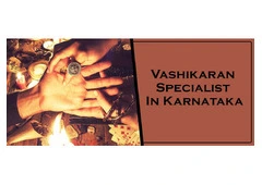 Vashikaran Specialist in Karnataka
