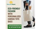 Eco-Friendly Fashion with Personalized Canvas Tote Bags