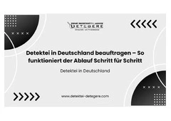 Detektei in Deutschland beauftragen – So funktioniert der Ablauf Schritt für Schritt
