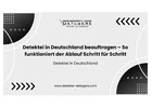 Detektei in Deutschland beauftragen – So funktioniert der Ablauf Schritt für Schritt