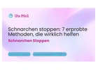 Schnarchen stoppen: 7 erprobte Methoden, die wirklich helfen