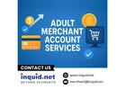 Adult Merchant Account Services