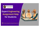 Expert Engineering Assignment Help for Students