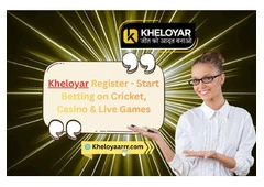 Kheloyar Register - Start Betting on Cricket, Casino & Live Games