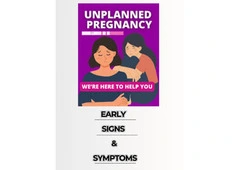 Unplanned Pregnancy: Early Signs and Symptoms