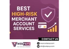 Best High-Risk Merchant Account Services