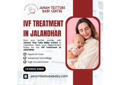 Trusted IVF Treatment in Jalandhar - Janam Test Tube Baby Centre