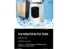Ice Machine For Sale