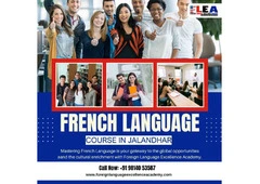 Learn, Speak & Succeed with French Language Course in Jalandhar | FLEA