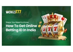 Get Online Betting ID From World777 : Steps You Need to Know