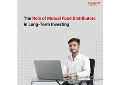 The Role of Mutual Fund Distributors in Long-Term Investing