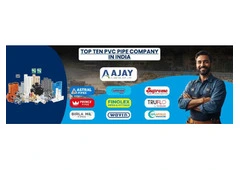 Top Ten PVC Pipe Company in India