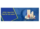 PVC Pipe For Hot Water