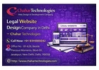 Professional Legal Website Design Company in Delhi – Chahar Technologies