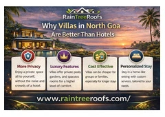 Why Villas in North Goa Are Better Than Hotels