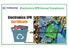 Electronics EPR Annual Compliance