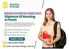 Start Your Career with a Diploma of Nursing Today