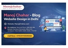 Reliable Blog Website Design in Delhi for Content Creators