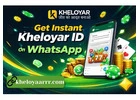 Get Instant Kheloyar ID on WhatsApp