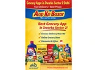  Best Grocery App Dwarka Sector 2 – Aap Ka Bazar