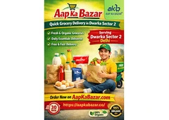 Quick Grocery Delivery in Dwarka Sector 2 – Aap Ka Bazar