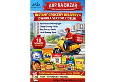 Instant Grocery Delivery Dwarka Sector 2 – Aap Ka Bazar